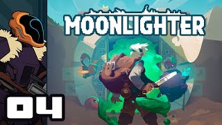 Lets Play Moonlighter  PC Gameplay Part 4  The Price Of Power [upl. by Arivle468]