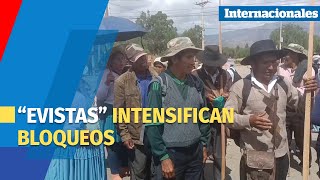 Los seguidores de Evo Morales intensifican bloqueos [upl. by Nimoynib]