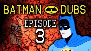 Batman Dubs 3  quotTrumaquot Parody [upl. by Iolanthe168]