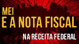 MEI e Nota Fiscal na Receita Federal [upl. by Adnilahs]