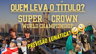 QUEM VENCE O SLS SUPER CROWN 2024 MINHA PREVISÃO FINAL  RAKNING ATUALIZADO PÓS SLS TOKYO [upl. by Ahsieit]