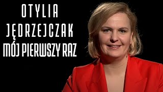 OTYLIA JĘDRZEJCZAK  MÓJ PIERWSZY RAZ 38 [upl. by Carn]