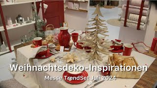 WeihnachtsdekoInspirationen  Fachmesse TrendSet Juli 2024 [upl. by Agneta]