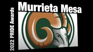 Murrieta Mesa High School PRIDE Awards 2022 [upl. by Auoz]