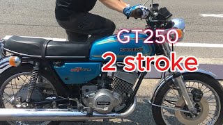 Suzuki GT250 2stroke [upl. by Bondon]