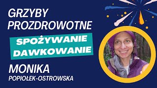 Grzyby prozdrowotne – jak i ile spożywać dawkowanie [upl. by Serafine167]