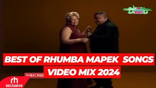 BEST OF RHUMBA SONGS VIDEO MIX DJ BUNDUKI THE STREET VIBE 57 2024 RHUMBA MAPEK MIX  RH RXCLUSIVE [upl. by Arza]