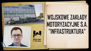 WOJSKOWE ZAKŁADY MOTORYZACYJNE SA  infrastruktura [upl. by Adimra]