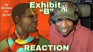 Jay Electronica quotExhibit Bquot feat Mos Def REACTION [upl. by Ilonka]