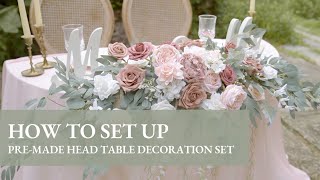 How to set up Wedding Sweetheart Table with Lings moment PreMade Head Table Decor Set [upl. by Shanan279]