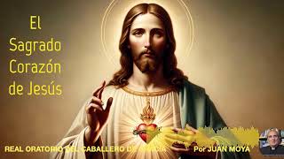 EL SAGRADO CORAZÓN DE JESÚS [upl. by Yblek]