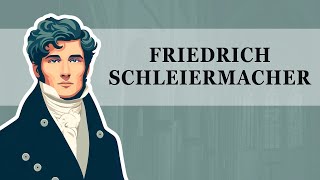 Friedrich Schleiermacher [upl. by Braca]