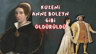 Catherine Howard 8Henrynin Talihsiz Beşinci Eşi [upl. by Mildrid]