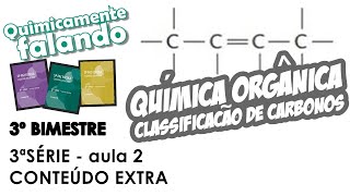 AULA 2  3ª Série de Química 3º Bimestre  Conteúdo EXTRA Caderno do AlunoSP Faz Escola [upl. by Adamina]