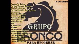 GRUPO BRONCO ROMANTICAS PARA RECORDARwencesmix [upl. by Luamaj]