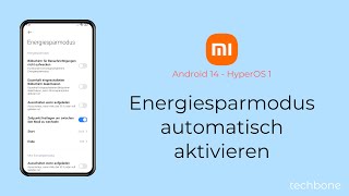 Energiesparmodus automatisch aktivieren  Xiaomi Android 14  HyperOS 1 [upl. by Atinauq]