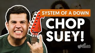 Chop Suey  System Of A Down aula de guitarra [upl. by Eanore]