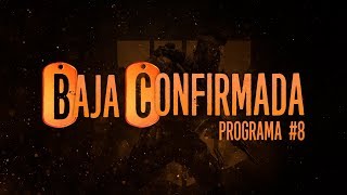 Baja Confirmada 2x08  CWL Vegas y Nuevo Especialista [upl. by Annoel]