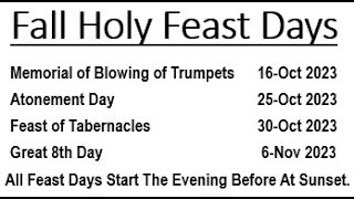 When Are The Fall Feasts Of 2023 Memorial Of Trumpets Atonement Day Tabernacles Sukkot Yom Kippur [upl. by Anagrom]