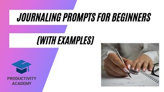 Journaling Prompts For Beginners  With Examples [upl. by Calderon874]