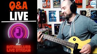 intheblues Live Stream ✔  Live QampA [upl. by Notgnihsaw627]