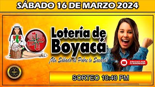 PREMIO MAYOR LOTERIA DE BOYACA del SÁBADO 16 de marzo 2024 loteria loteríadeboyacá [upl. by Alwin]