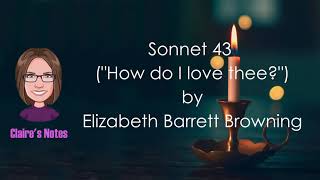 Sonnet 43 quotHow do I love theequot by Elizabeth Barrett Browning detailed analysis [upl. by Rebmat943]