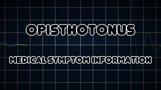 Opisthotonus Medical Symptom [upl. by Vola]