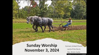 Sunday Worship November 3 2024 [upl. by Eggett]