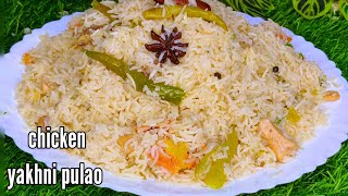 easy amp best chicken yakhni pulao  yakhni pulao recipe  pulao recipe yakhnipulao [upl. by Marquardt]