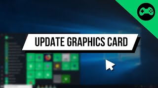 How to Update ANY Graphics Driver in Windows 10 [upl. by Eugor964]