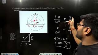 Equilateral triangle ABC is inscribed in a circle If side of the triangle  24cm then the radius i [upl. by Dulcia]