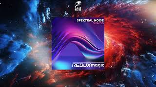 Spektral Noise  Shapes Extended Mix REDUX MAGIC [upl. by Elocan]