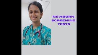 NEWBORN SCREENING TESTS [upl. by Oigimer]