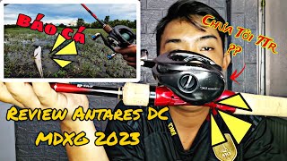 Review Antares DC MDXG 2023  Chưa Tới 7 triệu  Trãi Nghiệm Cần IKaSenCo [upl. by Anoel800]