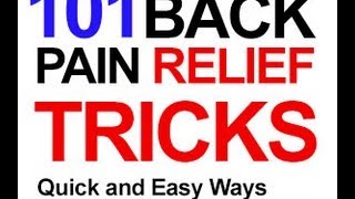 101 Back Pain Relief Tips and Tricks [upl. by Lamrej184]