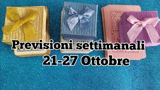 lasciati amare previsionisettimanali dal 21 al 27 ottobre [upl. by Eessej]