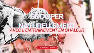 LaDose Podcast 1 pourquoi profiter de l’été pour booster ses performances [upl. by Zins]