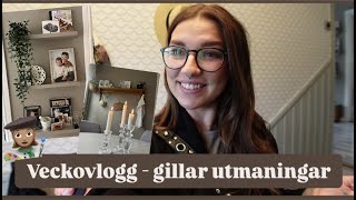 Veckovlogg  gillar utmaningar [upl. by Rogerson]