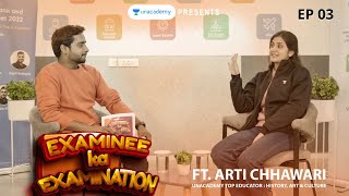 ep3  Examinee ka Examination with Arti Chhawari  FT ViralKalakar [upl. by Dhar230]