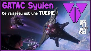 Star citizen  Fautil acheter le GATAC Syulen [upl. by Laveen]