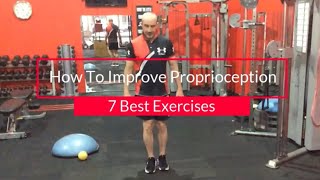 7 Exercises To Improve Proprioception amp Stability [upl. by Trinity635]