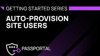 AutoProvision Site Users [upl. by Aicilif]