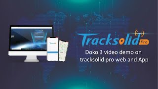 Live stream and retrieve CLAS DOKO3 video from Tracksolid Pro App and Website [upl. by Eiaj758]