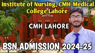 Institute of Nursing CMH Medical College Lahore l BSN Admission 202425 [upl. by Ydnolem982]