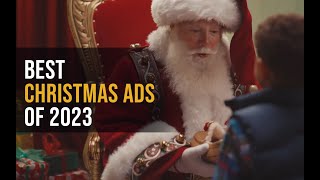 Top Christmas Ads of 2023 That Captured Hearts [upl. by Rodablas632]