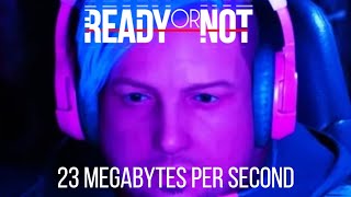 23 megabytes per second I Ready or Not [upl. by Liuqnoj128]