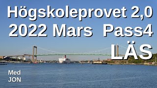 HP 20 2022 Mars Vår pass4 LÄS Högskoleprovet med lösningar med Jon [upl. by Eldwon]