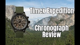 Timex Expedition Chronograph Watch Review [upl. by Fitzhugh]