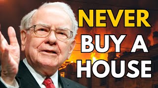 Warren Buffett Why Buying a House is a LOUSY Investment [upl. by Attevad]